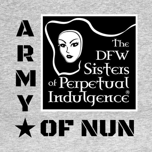 DFW Sisters Army of Nun by DFWSisters